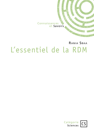 L’essentiel de la RDM - Rania  Sbaa