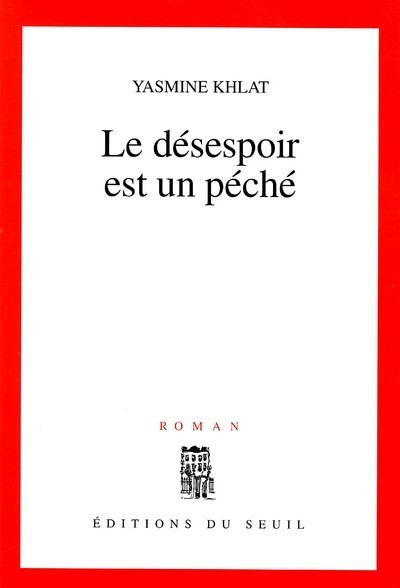 Le Désespoir Est Un Péché, Roman