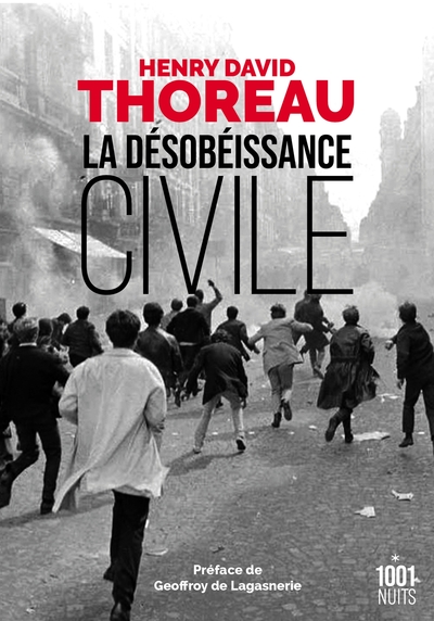 La désobéissance civile - Henry David Thoreau