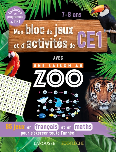 Mon bloc de jeux et d'activités pour le CE1 - Une SAISON AU ZOO