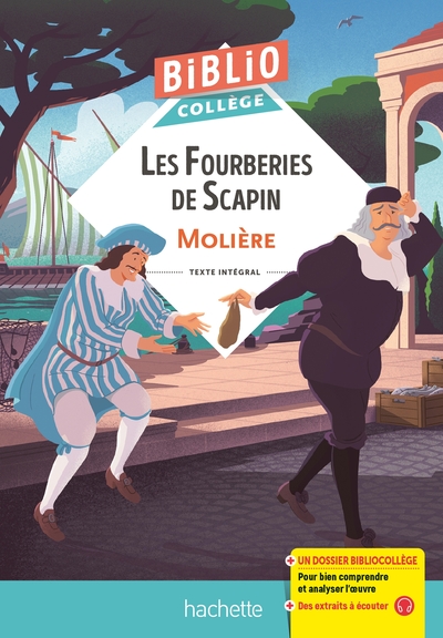 Bibliocollège - Les Fourberies de Scapin, Molière - Cécile Meneu