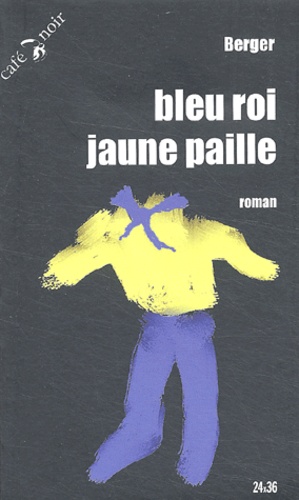 Bleu roi , Jaune paille