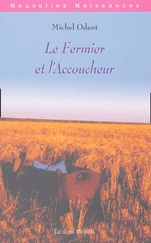 Le fermier et l'accoucheur