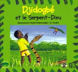 Djidogbé et le Serpent-Dieu - Bonaventure Dadonougbo