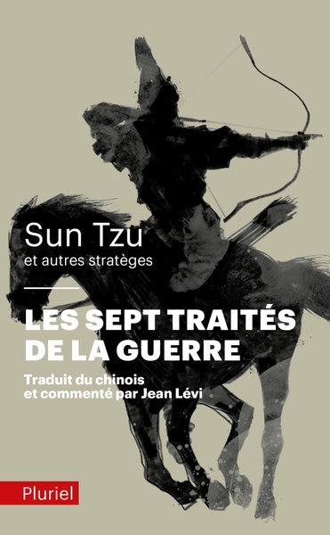 Les sept traités de la guerre