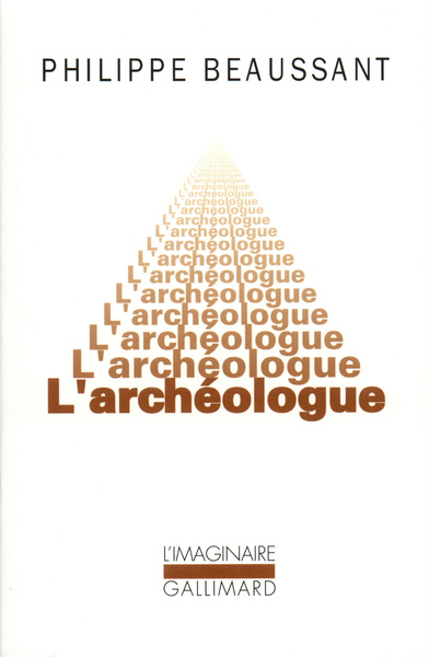 L'Archéologue - Philippe Beaussant