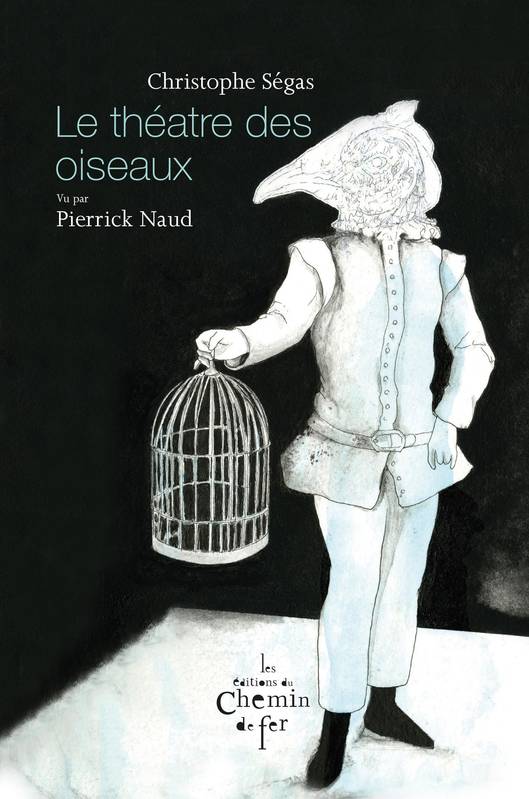 Le théâtre des oiseaux