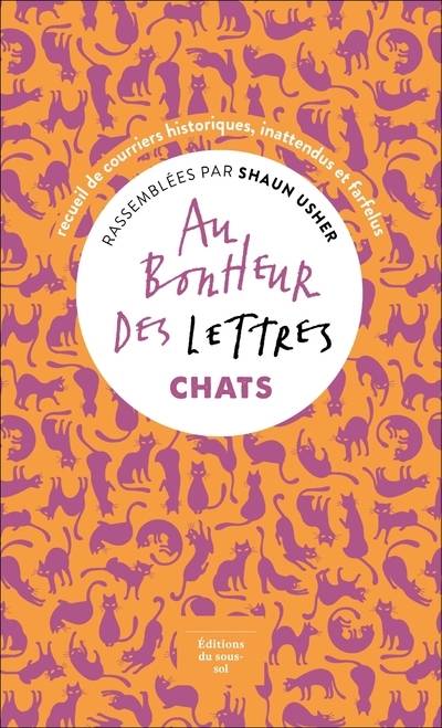 Au Bonheur Des Lettres, Chats, Chats