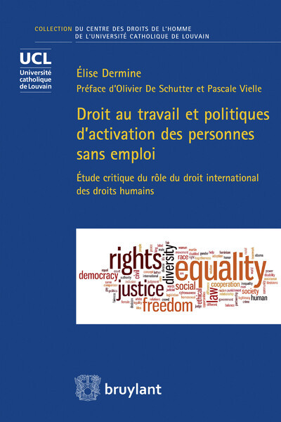 Droit au travail et politiques d'activation des personnes sans emploi - Elise Dermine