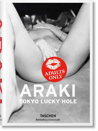 Araki. Tokyo Lucky Hole (GB/ALL/FR)