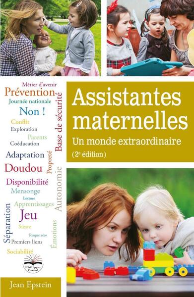 Assistantes maternelles : un monde extraordinaire