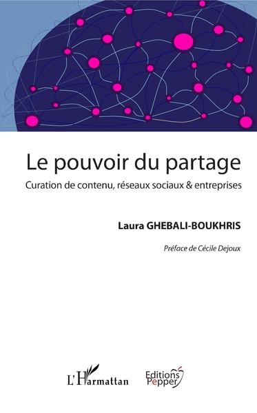 Le pouvoir du partage - Laura Ghebali-Boukhris