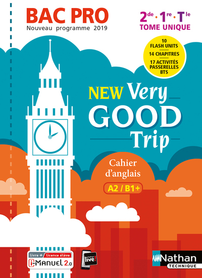 New Very good trip - Anglais - Bac Pro - Tome unique - Niveau A2/B1+ - Livre + licence élève