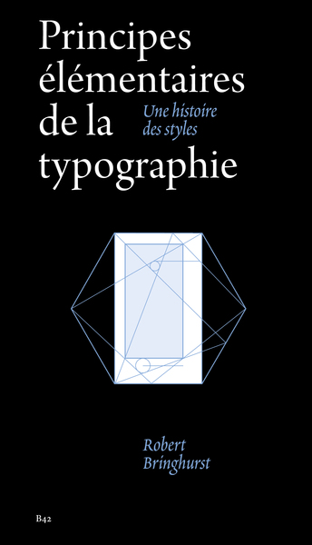 Principes Élémentaires De La Typographie, Une Histoire Des Styles