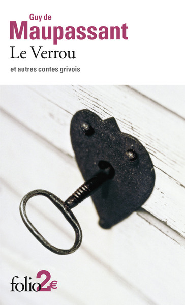 Le verrou / et autres contes grivois