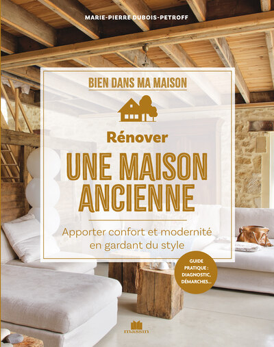 Rénover une maison ancienne