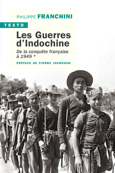 Les guerres d'Indochine - Volume 1 - Philippe Franchini