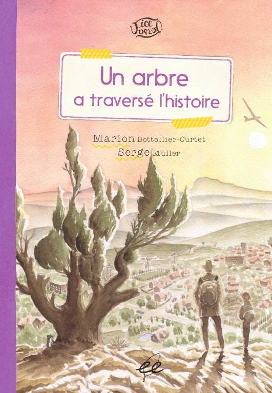 Un arbre a traversé l'histoire