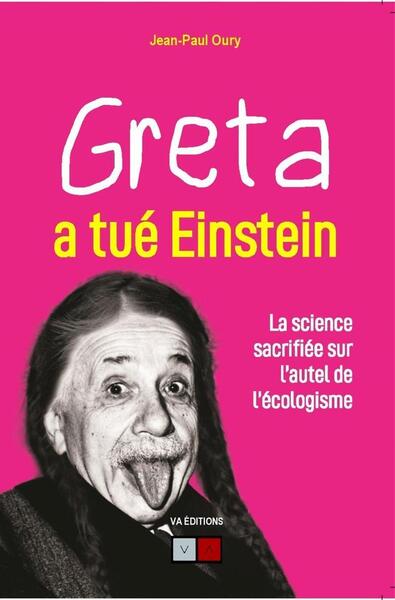 Greta a tué Einstein - Jean-Paul Oury