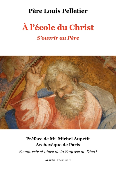 À l'école du Christ Volume 1