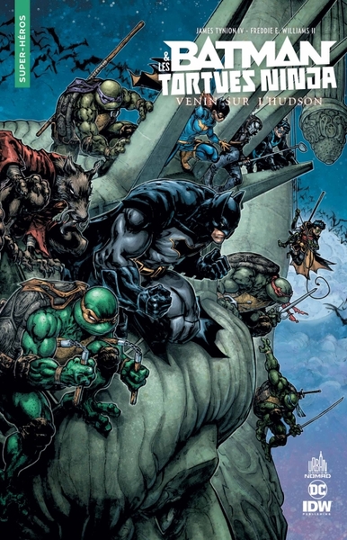 Urban Comics Nomad : Batman Et Les Tortues Ninja - Venin Sur L'Hudson