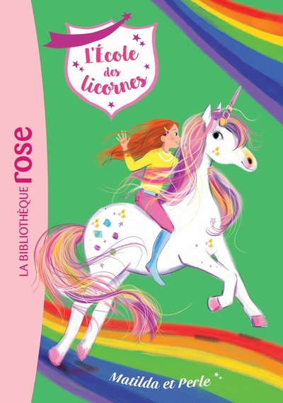 L'école des licornes Volume 9