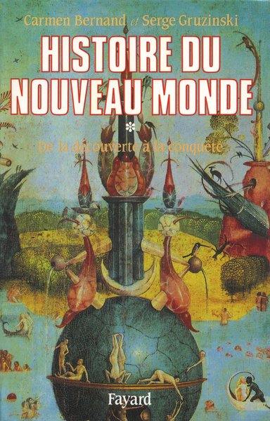 Histoire Du Nouveau Monde. Volume 1