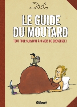 Le guide du moutard - NE