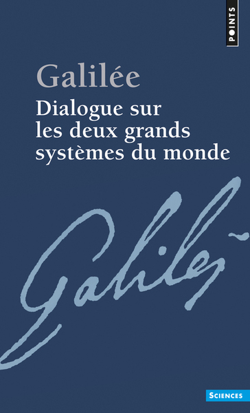 Dialogue sur les deux grands systèmes du monde