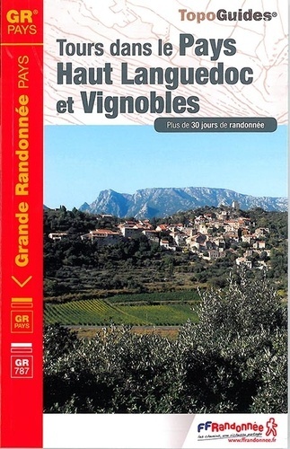 TopoGuides : Tours dans le Pays Haut Languedoc et Vignobles