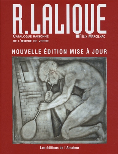 René Lalique, 1860-1945, maître-verrier