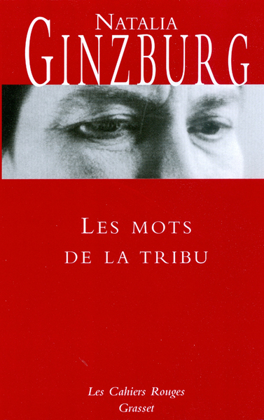 Les mots de la tribu - Natalia Ginzburg