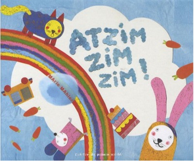 Atzim Zim Zim !