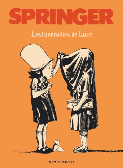 Les funérailles de Luce - Nouvelle édition