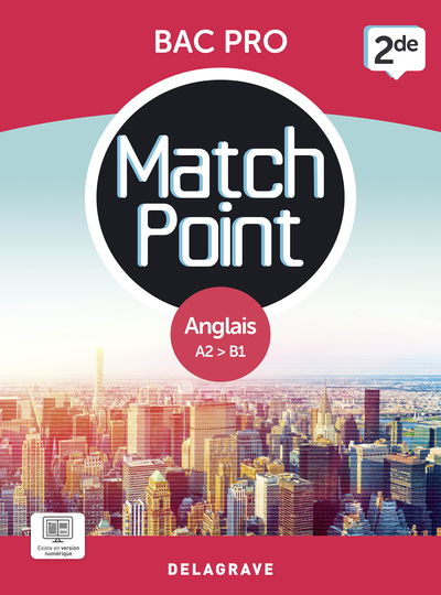 Match Point - Anglais 2de Bac Pro (2023) - Pochette Élève