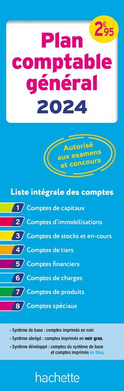 Plan comptable général PCG 2024/2025 (autorisé aux examens et concours)