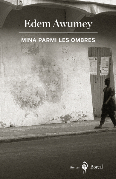 Mina parmi les ombres - Edem Awumey