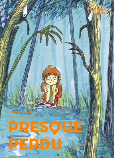 Presque perdu