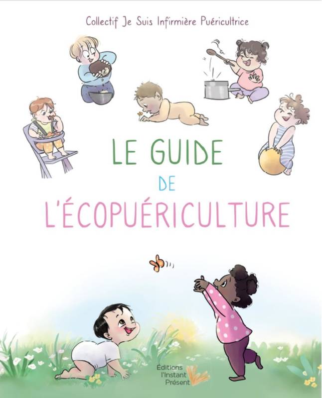 Le Guide De L'Ecopuericulture