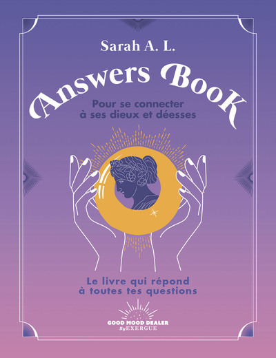 Answers Book pour se connecter à ses dieux et déesses