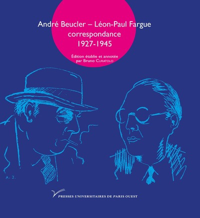 André Beucler – Léon-Paul Fargue