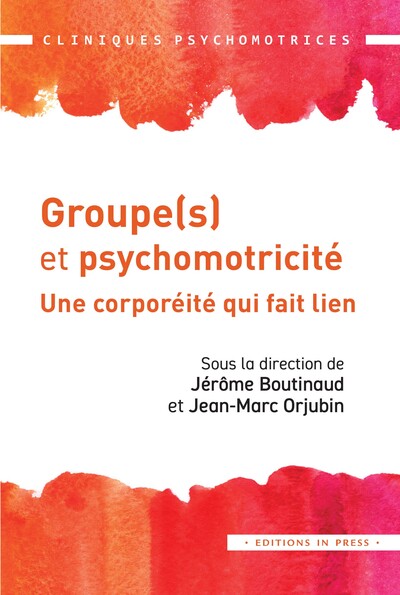 Groupe(s) et psychomotricité