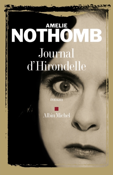 Journal D'Hirondelle, Roman