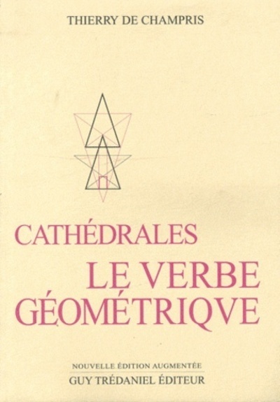 Cathédrales : Le verbe géométrique