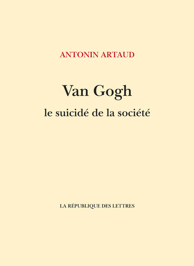 Van Gogh le suicidé de la société