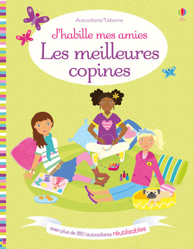 J'habille mes amies - Les meilleures copines - Dès 5 ans - Lucy Bowman