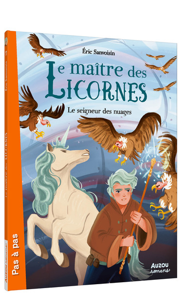 Le maître des licornes Volume 11 - Eric Sanvoisin