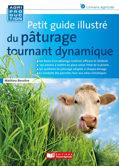 Petit guide illustré du pâturage tournant dynamique