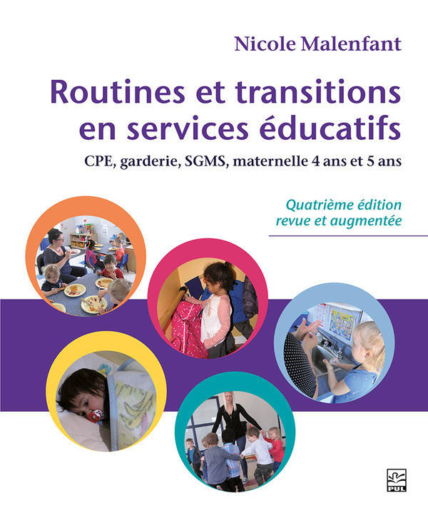 Routines Et Transitions En Services Educatifs 4E Ed. - Malenfant Nicole