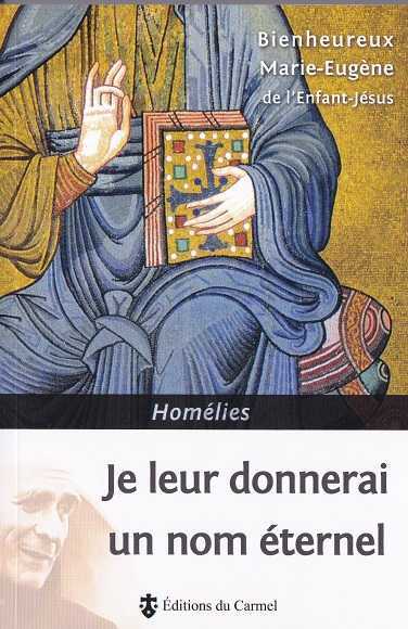 Je Leur Donnerai Un Nom Éternel, Homélies